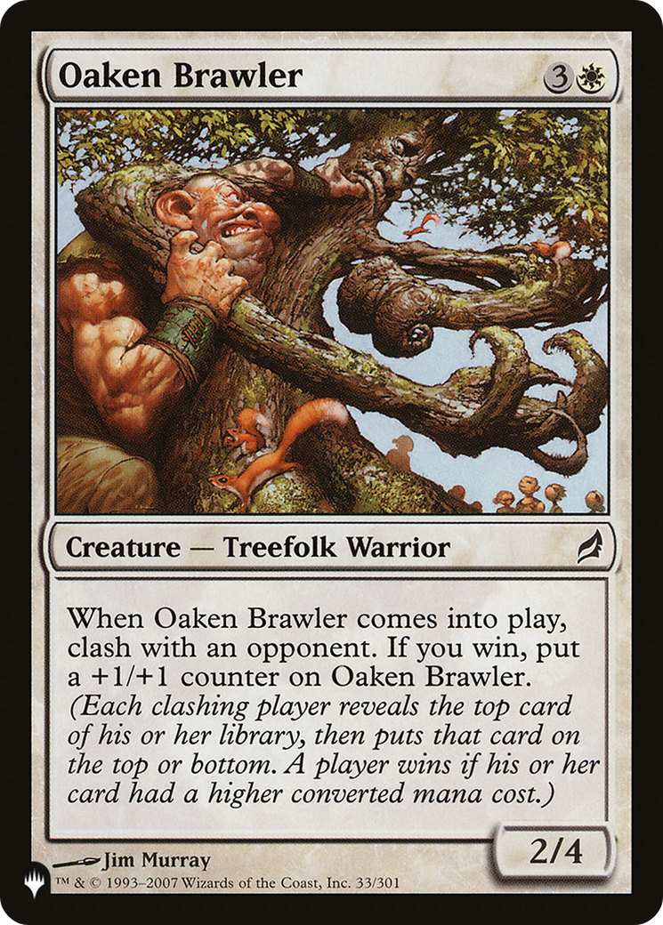 Oaken Brawler (LIST-LRW-33)  - The List