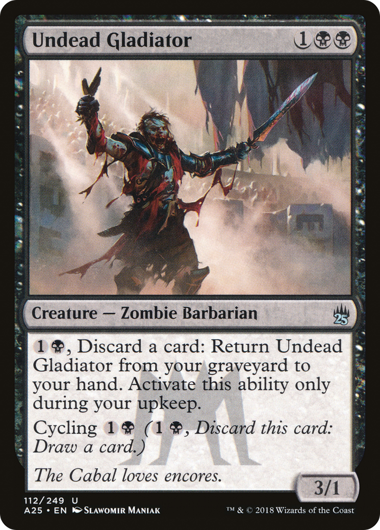 Undead Gladiator (A25-112)  Foil - Masters 25