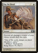 Pay No Heed (M14-027)  Foil - Magic 2014