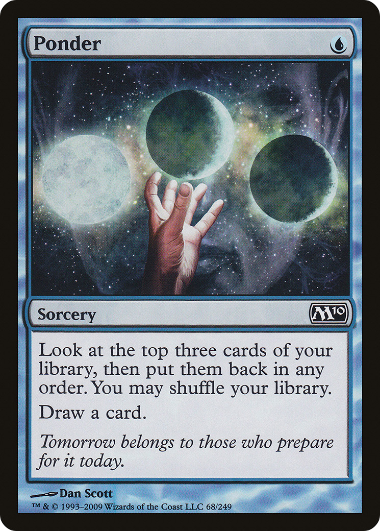 Ponder (M10-068)  Foil - Magic 2010