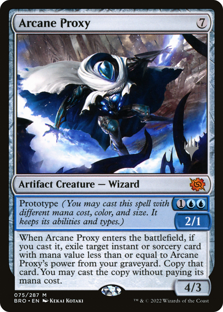 Arcane Proxy (PPBRO-075)  - The Brothers' War Promos