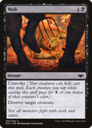 Mob (MH1-097)  Foil - Modern Horizons