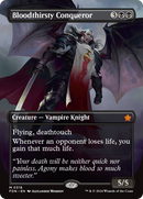 Bloodthirsty Conqueror (FDN-318)  - Foundations (Borderless)