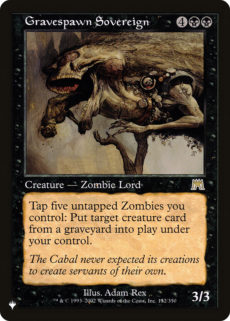 Gravespawn Sovereign (LIST-152/350)  - The List