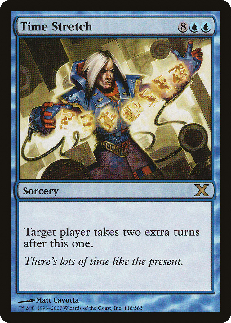 Time Stretch (10E-118)  Foil - Tenth Edition