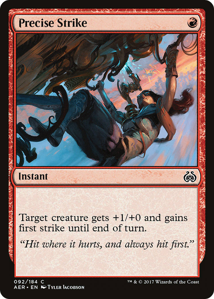 Precise Strike (AER-092)  Foil - Aether Revolt