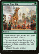 Larger Than Life (KLD-160)  - Kaladesh