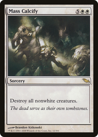 Mass Calcify (SHM-012)  - Shadowmoor
