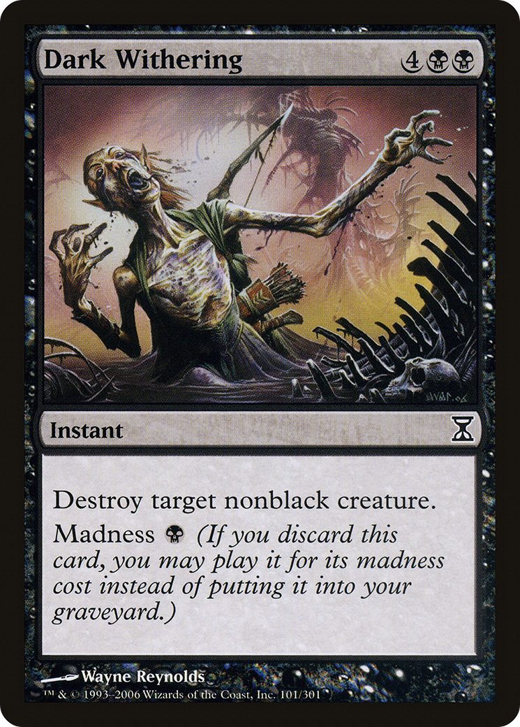 Dark Withering (TSP-101)  Foil - Time Spiral