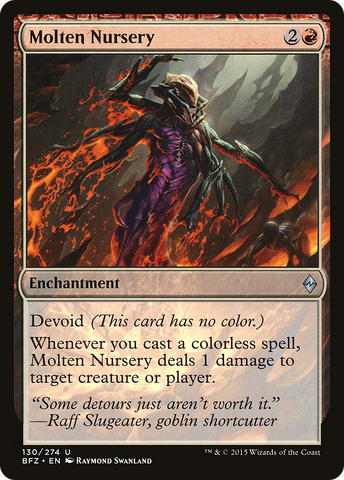 Molten Nursery (BFZ-130)  - Battle for Zendikar: (devoid)