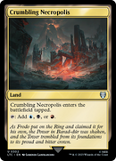 Crumbling Necropolis (LTC-302)  - Tales of Middle-earth Commander