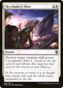 Skywhaler's Shot (CMR-046)  - Commander Legends