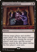 Cruel Entertainment (C16-011)  - Commander 2016