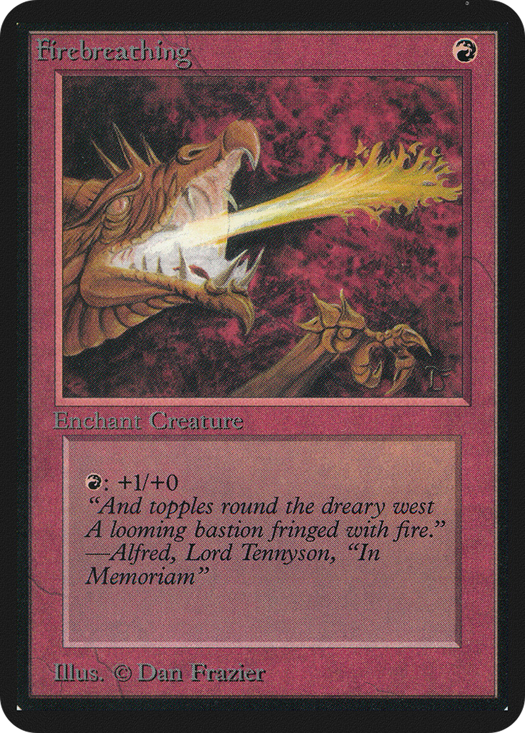 Firebreathing (LEA-)  - Limited Edition Alpha