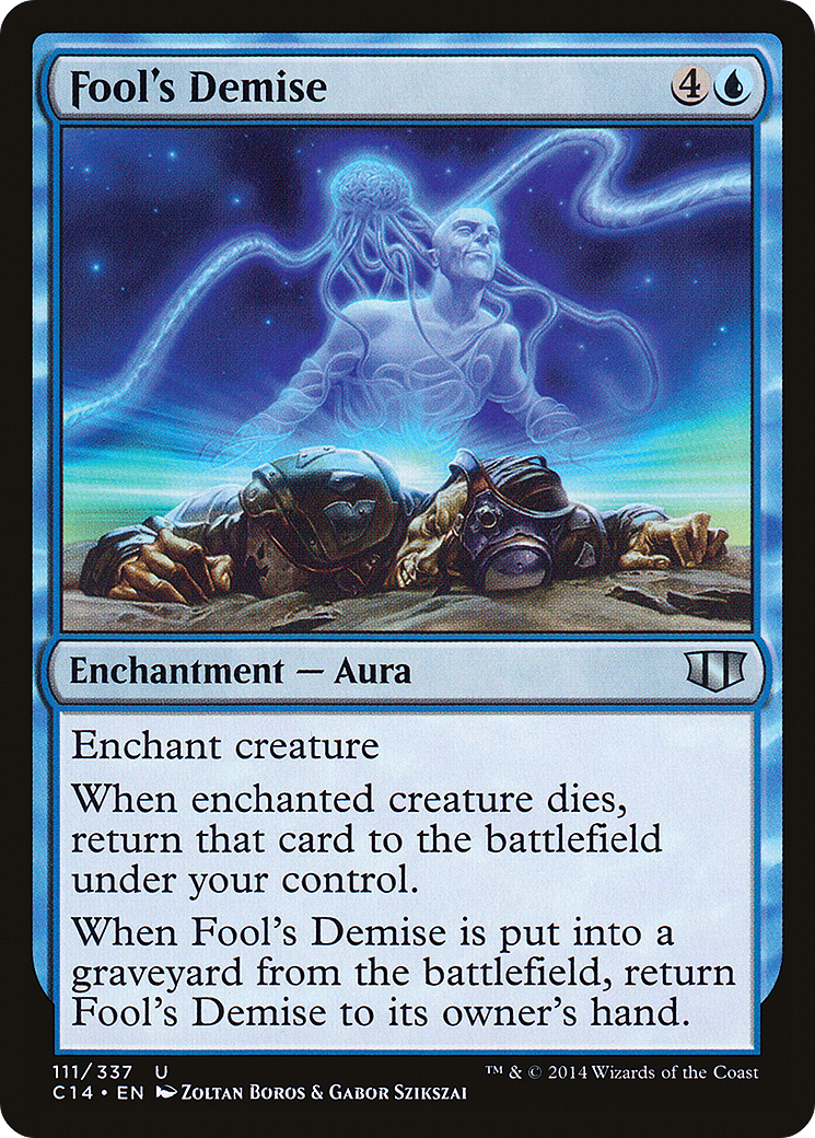 Fool's Demise (C14-111)  - Commander 2014