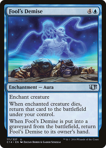 Fool's Demise (C14-111)  - Commander 2014