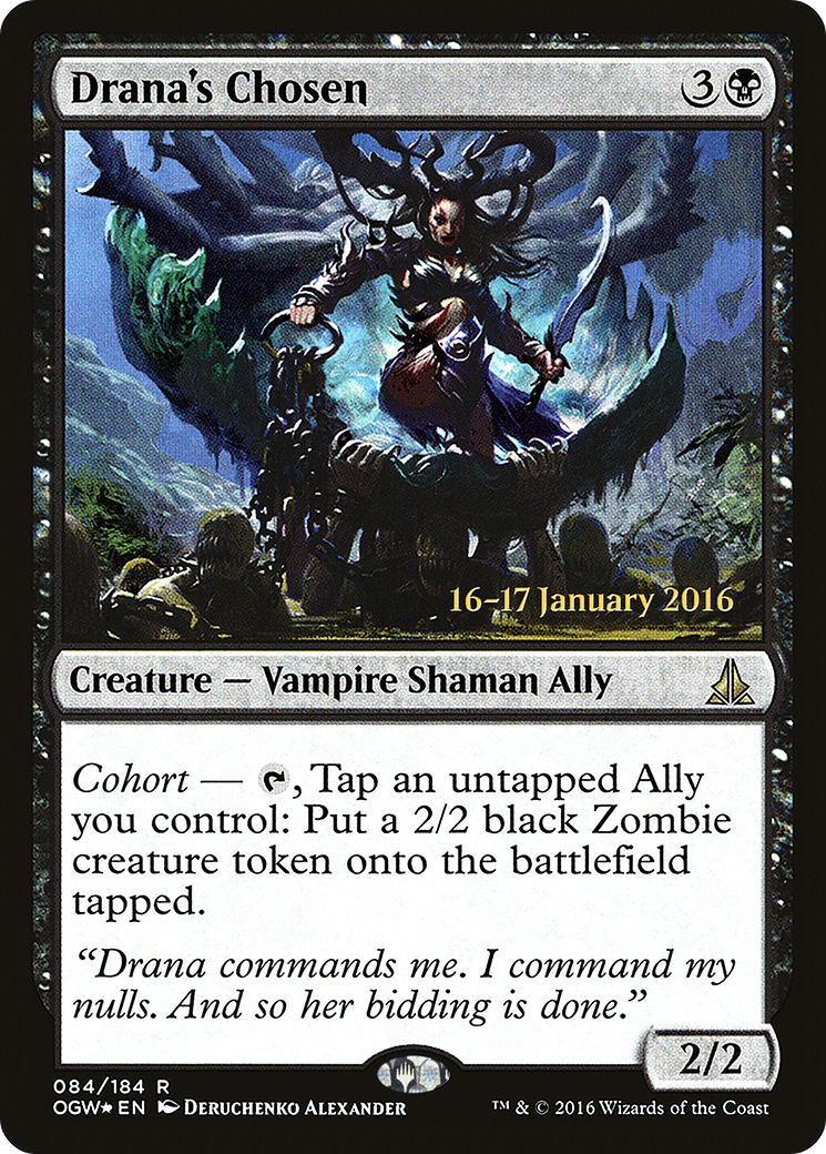 Drana's Chosen (PRE-084)  Foil - Oath of the Gatewatch Promos