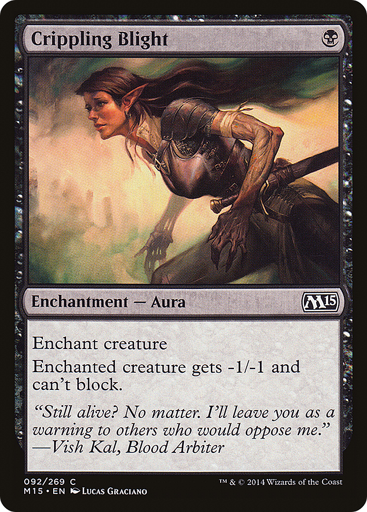 Crippling Blight (M15-092)  - Magic 2015