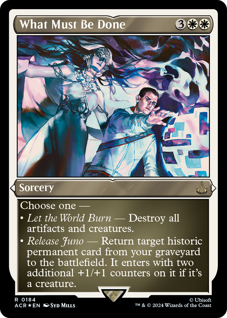 What Must Be Done (ACR-184)  Etched Foil - Assassin's Creed