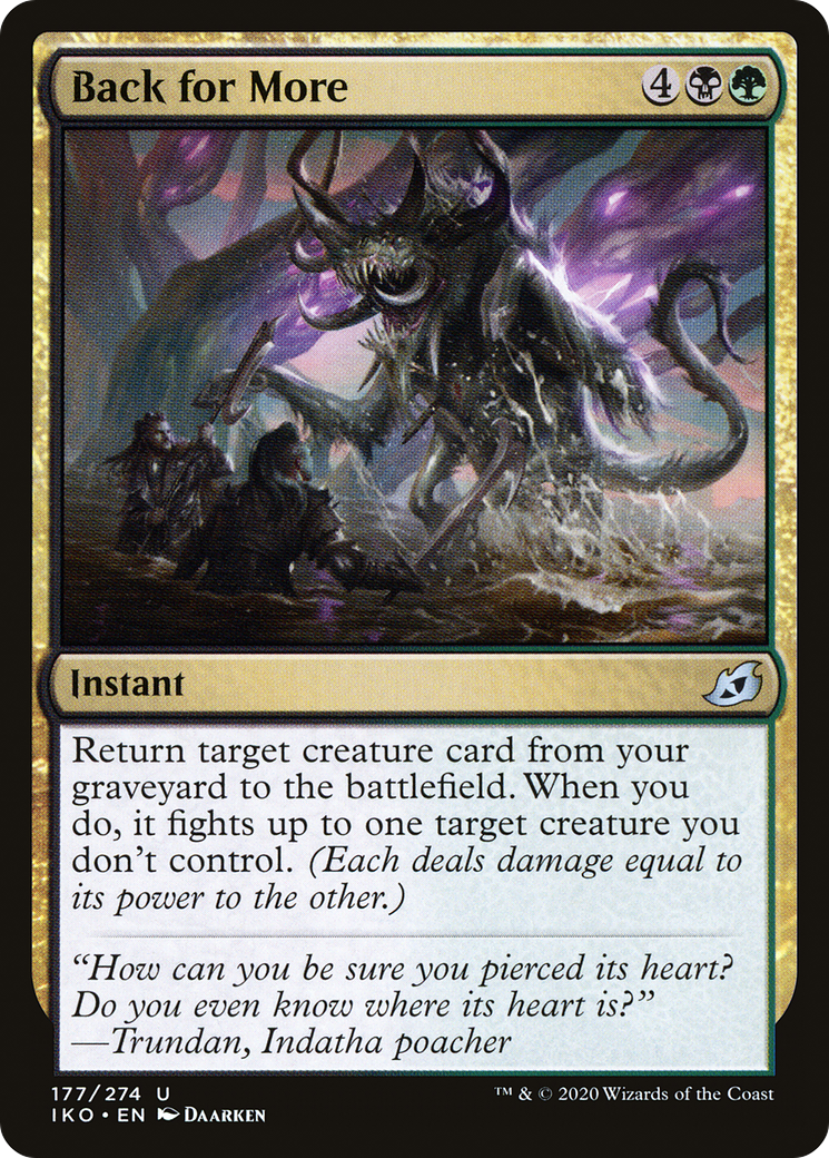 Back for More (IKO-177)  Foil - Ikoria: Lair of Behemoths