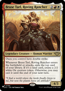 Bruse Tarl, Roving Rancher (LIST-OTJ-198)  - The List