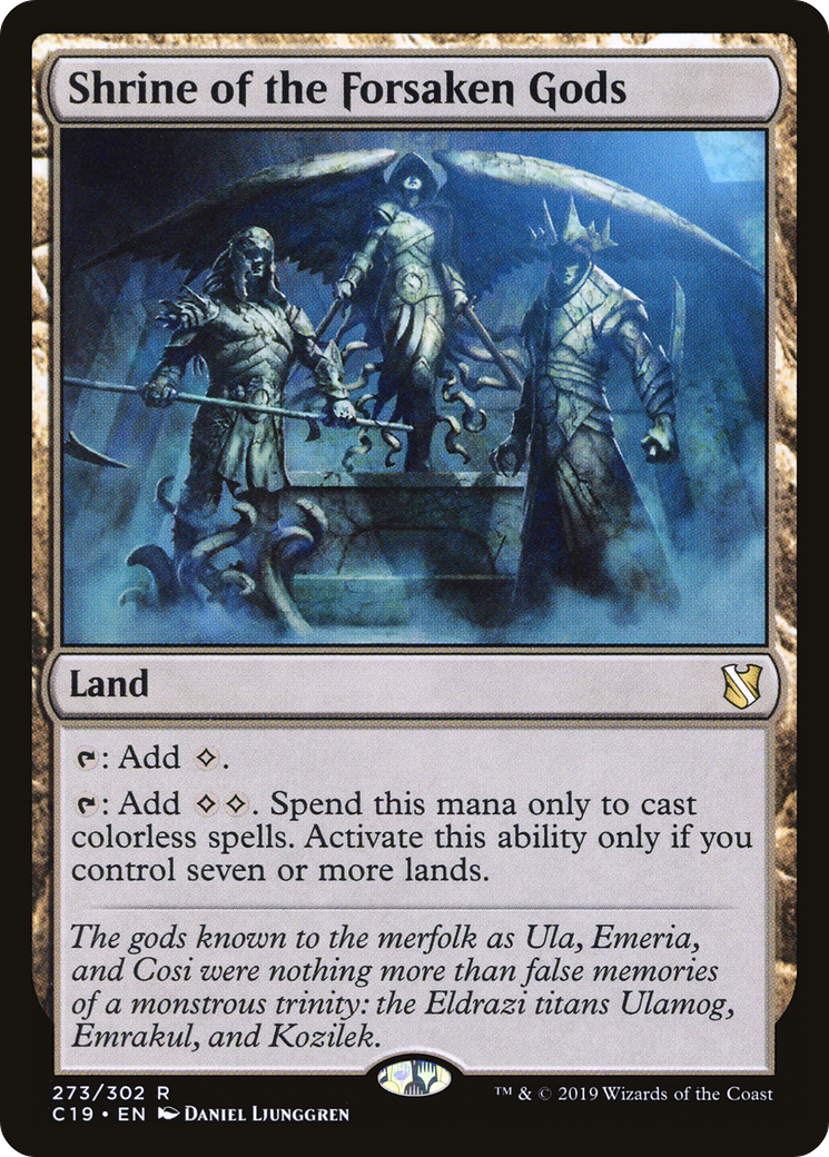 Shrine of the Forsaken Gods (C19-273)  - Commander 2019