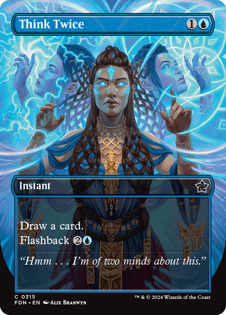 Think Twice (FDN-315)  Foil - Foundations (Borderless)