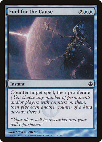Fuel for the Cause (MBS-025)  Foil - Mirrodin Besieged