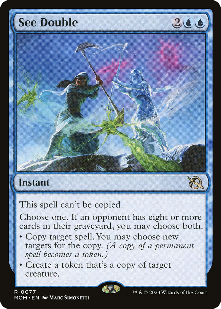 See Double (MOM-077)  Foil - March of the Machine