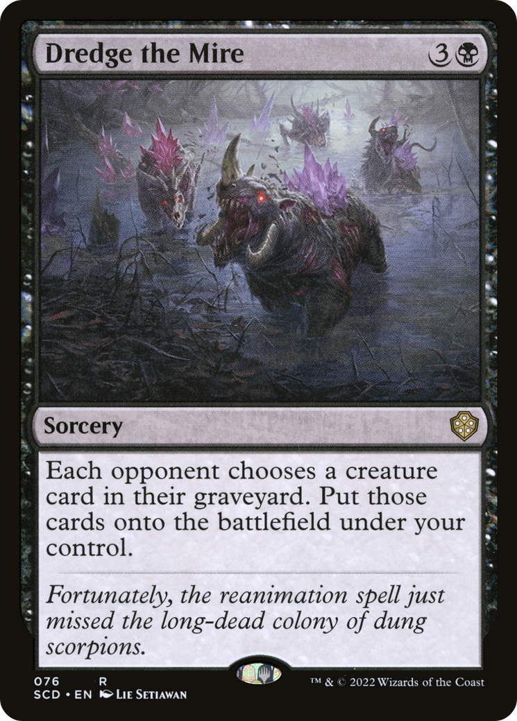 Dredge the Mire (SCD-076)  - Starter Commander Decks