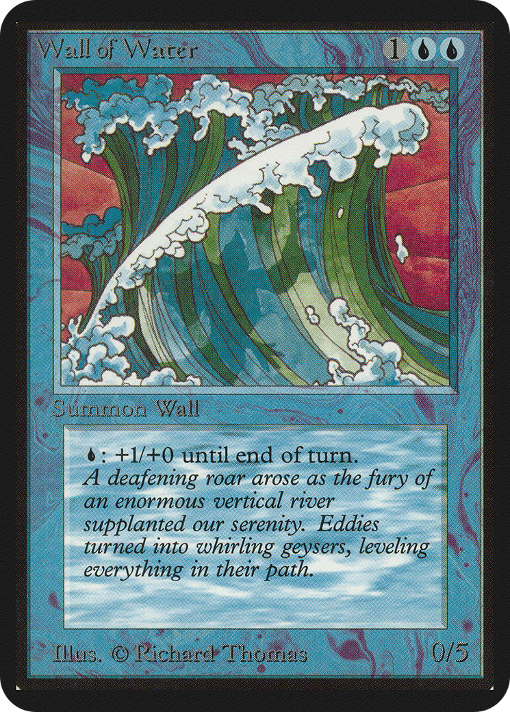 Wall of Water (LEA-)  - Limited Edition Alpha