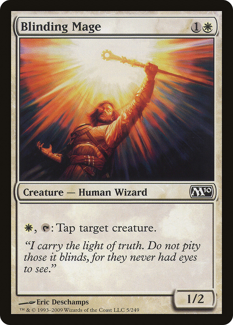 Blinding Mage (M10-005)  - Magic 2010