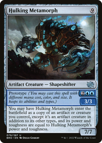 Hulking Metamorph (BRO-079)  - The Brothers' War