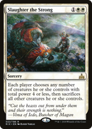 Slaughter the Strong (RIX-022)  Foil - Rivals of Ixalan