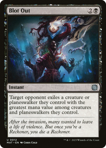 Blot Out (MAT-012)  - March of the Machine: The Aftermath