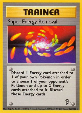 Super Energy Removal 108/130  Base Set 2 - Rare