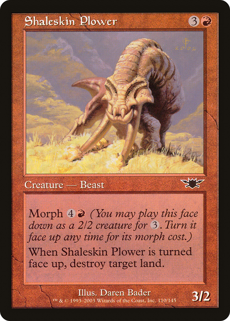 Shaleskin Plower (LGN-110)  - Legions
