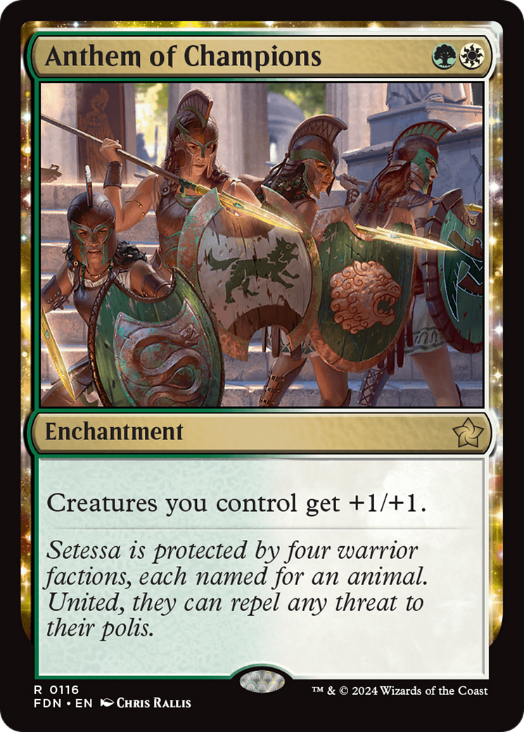 Anthem of Champions (FDN-116)  - Foundations: (enchantment)