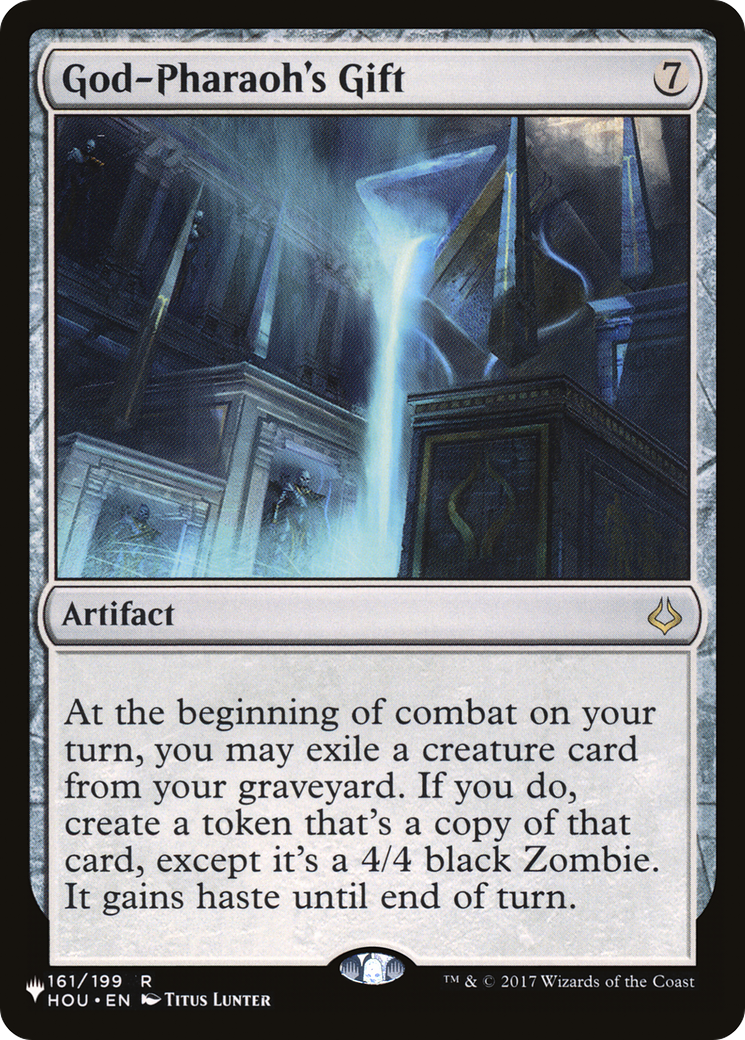 God-Pharaoh's Gift (LIST-HOU-161)  - The List