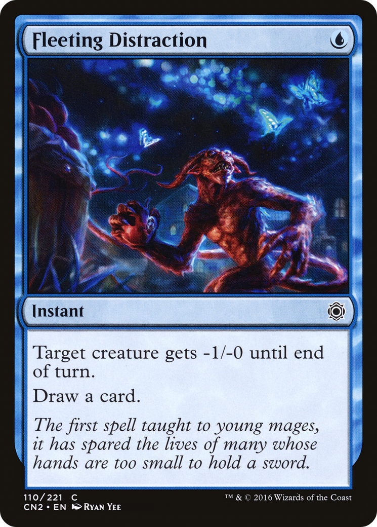 Fleeting Distraction (CN2-110)  Foil - Conspiracy: Take the Crown