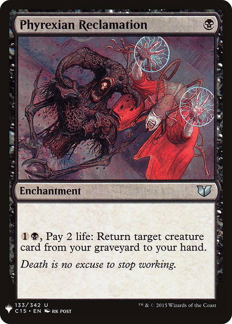 Phyrexian Reclamation (LIST-133)  - The List