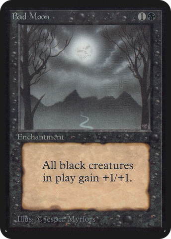 Bad Moon (LEA-)  - Limited Edition Alpha