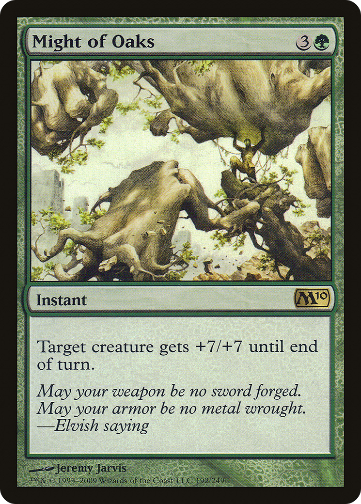 Might of Oaks (M10-192)  Foil - Magic 2010