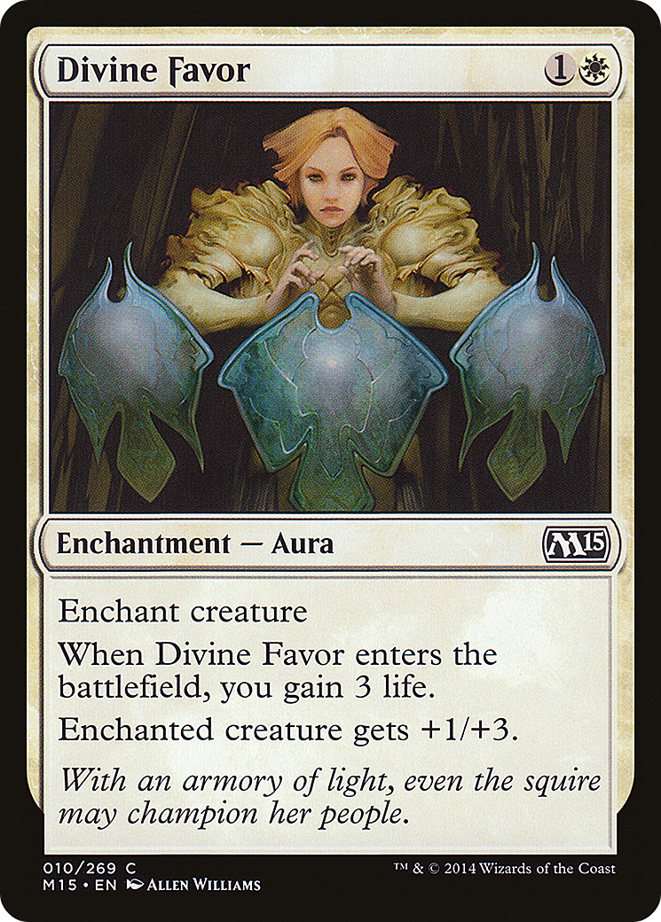 Divine Favor (M15-010)  - Magic 2015