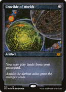 Crucible of Worlds (Foil Etched) (2X2-558)  Foil - Double Masters 2022