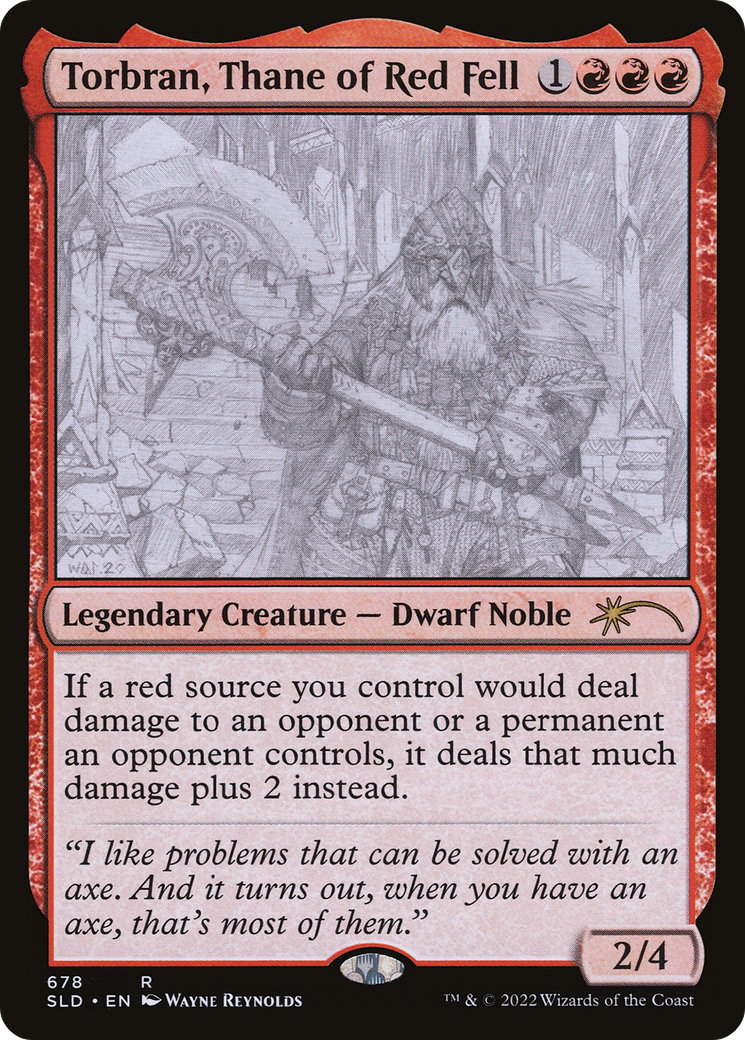 Torbran, Thane of Red Fell (678) (SLD-678)  - Secret Lair Drop