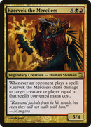 Kaervek the Merciless (TSP-242)  Foil - Time Spiral