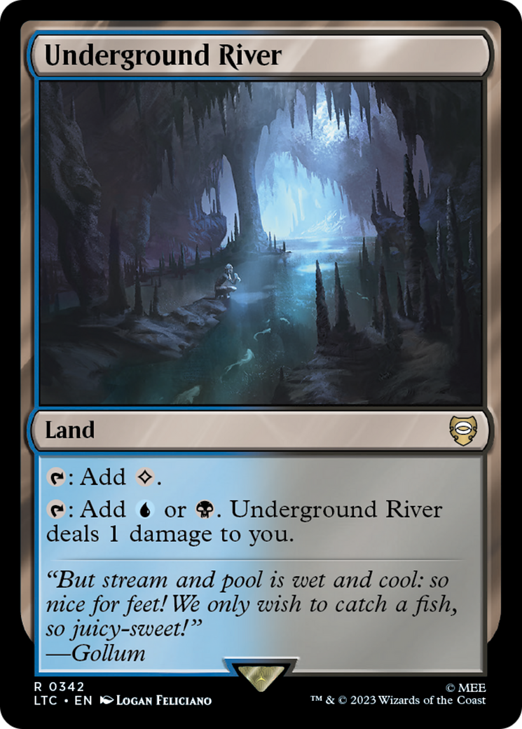 Underground River (LTC-342)  - Tales of Middle-earth Commander