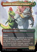 Itzquinth, Firstborn of Gishath (Borderless) (LCI-331)  Foil - The Lost Caverns of Ixalan