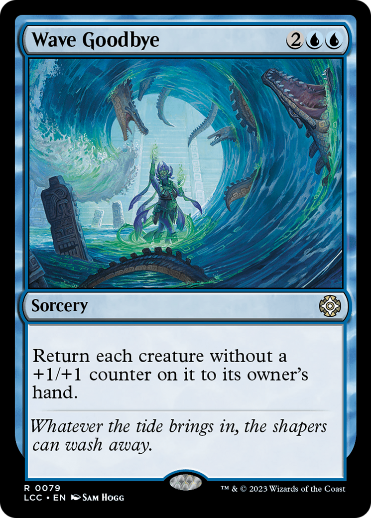 Wave Goodbye (LCC-079)  - The Lost Caverns of Ixalan Commander